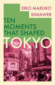 Tokyo, Siniawer Eiko Maruko