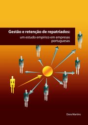 GEST?O E RETEN?O DE REPATRIADOS, Dora Martins