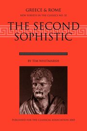 The Second Sophistic, Whitmarsh Tim
