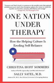 One Nation Under Therapy, Sommers Christina Hoff