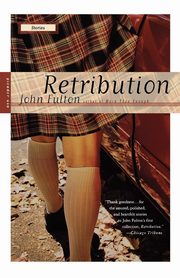 Retribution, Fulton John