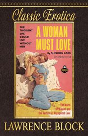 A Woman Must Love, Block Lawrence