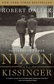 Nixon and Kissinger, Dallek Robert
