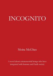 Incognito, McGhee Moira