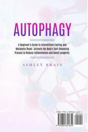 Autophagy, Brain Ashley