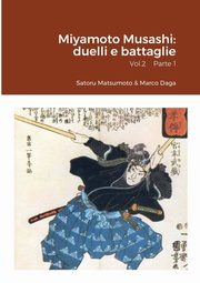 Miyamoto Musashi, Matsumoto Satoru