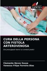 ksiazka tytu: CURA DELLA PERSONA CON FISTOLA ARTEROVENOSA autor: Sousa Clemente Neves