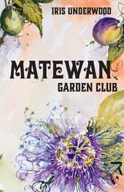 Matewan Garden Club, Underwood Iris