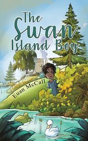 The Swan Island Boy, McCall Euan