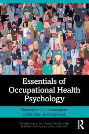 ksiazka tytu: Essentials of Occupational Health Psychology autor: Cunningham Christopher J. L.