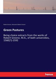 Green Pastures, Grosart Alexander Balloch