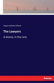 The Lawyers, Iffland August Wilhelm