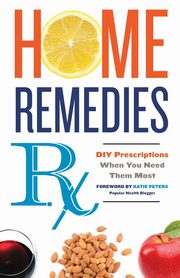 Home Remedies RX, Althea Press