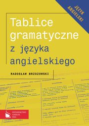 Tablice gramatyczne z jzyka angielskiego, Brzozowski Radosaw