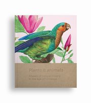 Plants and animals, 