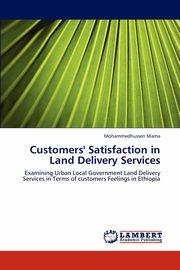 Customers' Satisfaction in Land Delivery Services, Mama Mohammedhussen