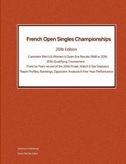 French Open Singles Championships - Complete Open Era Results 2016 Edition, Barclay Simon