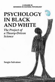 Psychology in Black and White, Salvatore Sergio