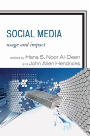 Social Media, Noor Al-Deen Hana S.