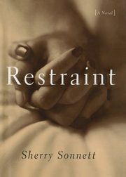 RESTRAINT, SONNETT SHERRY