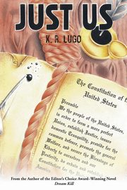 Just Us, Lugo K. R.