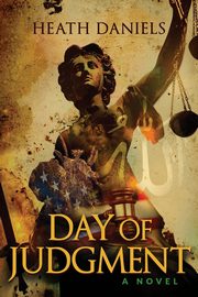 Day of Judgment, Daniels Heath
