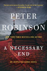 Necessary End, A, Robinson Peter