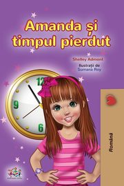 Amanda and the Lost Time (Romanian Children's Book), Admont Shelley