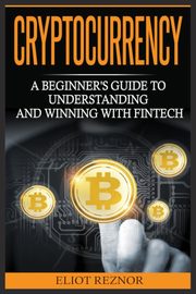 Cryptocurrency, Reznor Eliot P.