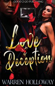 Love and Deception, Holloway Warren