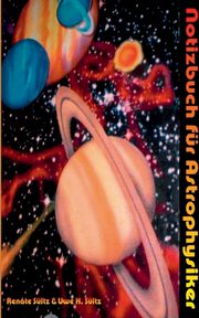 Notizbuch fr Astrophysiker, Sltz Renate