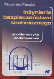 Inynieria bezpieczestwa technicznego, Pihowicz Wodzimierz