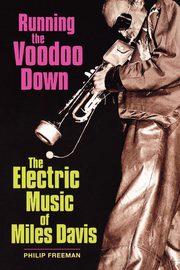 Running the Voodoo Down, Freeman Philip