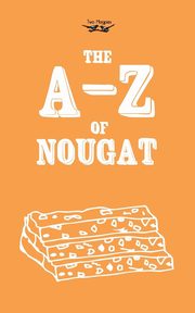 The A-Z of Nougat, Anon