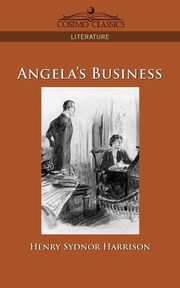 Angela's Business, Harrison Henry Sydnor