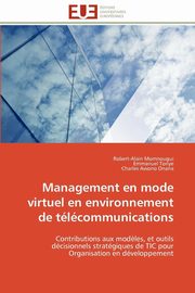 Management en mode virtuel en environnement de tlcommunications, Collectif