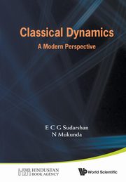 CLASSICAL DYNAMICS, Sudarshan E C G