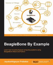 BeagleBone By Example, Prabakar Jayakarthigeyan