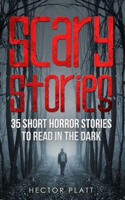 Scary Stories, Platt Hector