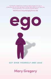 Ego, Gregory Mary