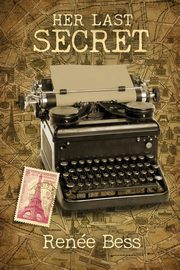 Her Last Secret, Bess Renee