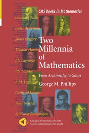 Two Millennia of Mathematics, Phillips George M.