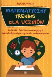 Matematyczny trening dla uczniw, Wsik Iwona