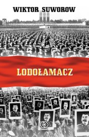 ksiazka tytu: Lodoamacz autor: Suworow Wiktor