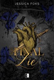 Liars Tom 4 The Final Lie, Foks Jessica