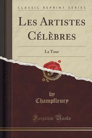 ksiazka tytu: Les Artistes Cl?bres autor: Champfleury Champfleury