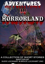 Adventures in Horrorland, Press Horrified