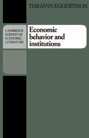 Economic Behavior and Institutions, Eggertsson Thrainn