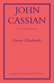 John Cassian, Chadwick Owen