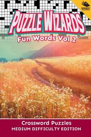 Puzzle Wizards Fun Words Vol 2, Speedy Publishing LLC